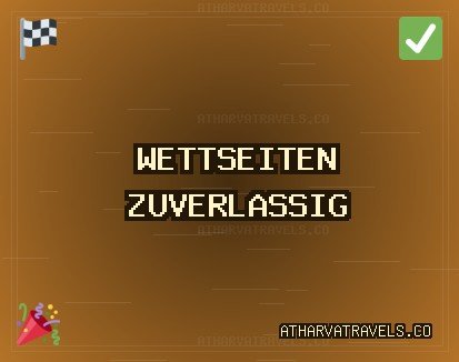 Oktober 2025 Beste Wettseiten | atharvatravels.co